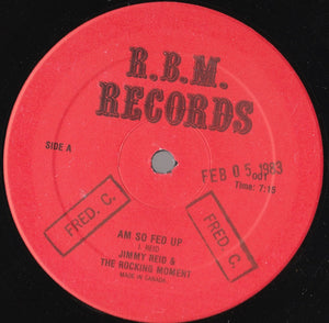 Jimmy Reid - Am So Fed Up / Rest Your Love On Me