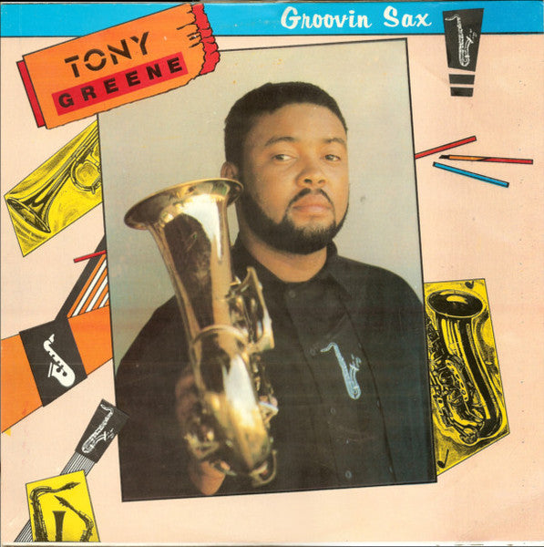 Tony Green (4) - Groovin Sax