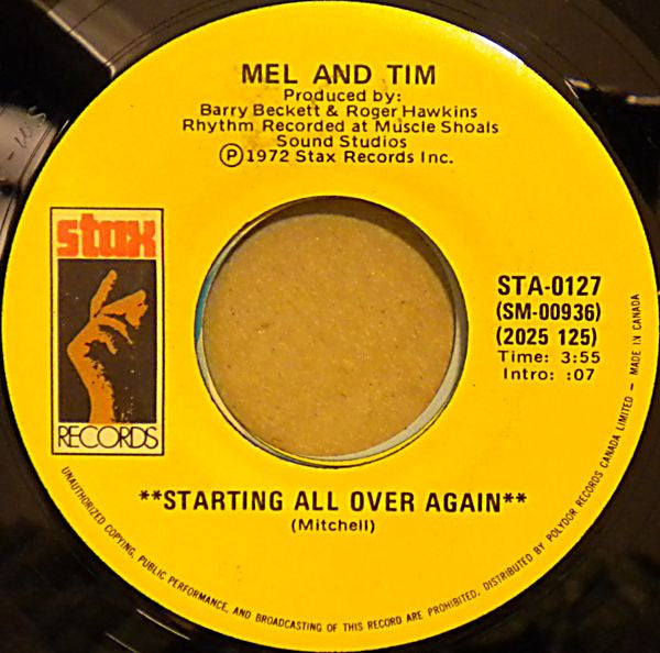 Mel & Tim - Starting All Over Again / It Hurts To Want It So Bad - 1972