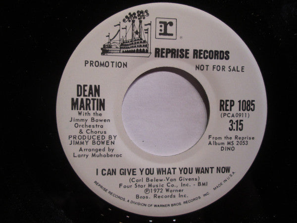 Dean Martin With Jimmy Bowen Orchestra & Chorus - Guess Who / I Can Give You What You Want Now - 1972