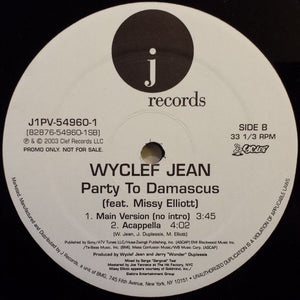 Wyclef Jean - Party To Damascus