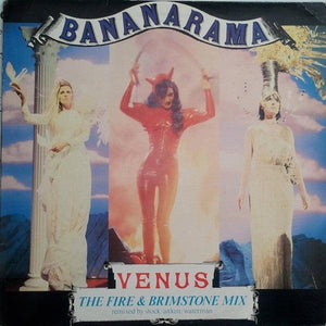 Bananarama - Venus (The Fire & Brimstone Mix) 1986 - Quarantunes
