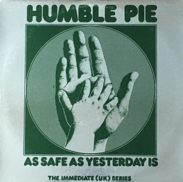 Humble Pie - As Safe As Yesterday Is - 1973