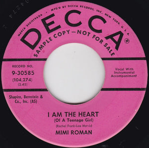 Mimi Roman - I Am The Heart (Of A Teenage Girl)