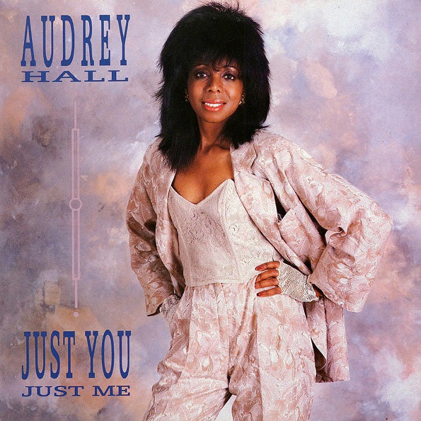 Audrey Hall - Just You Just Me
