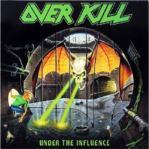 Overkill - Under The Influence