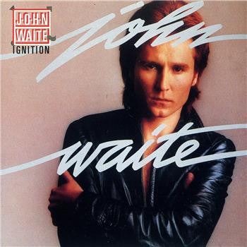 John Waite - Ignition - 1985