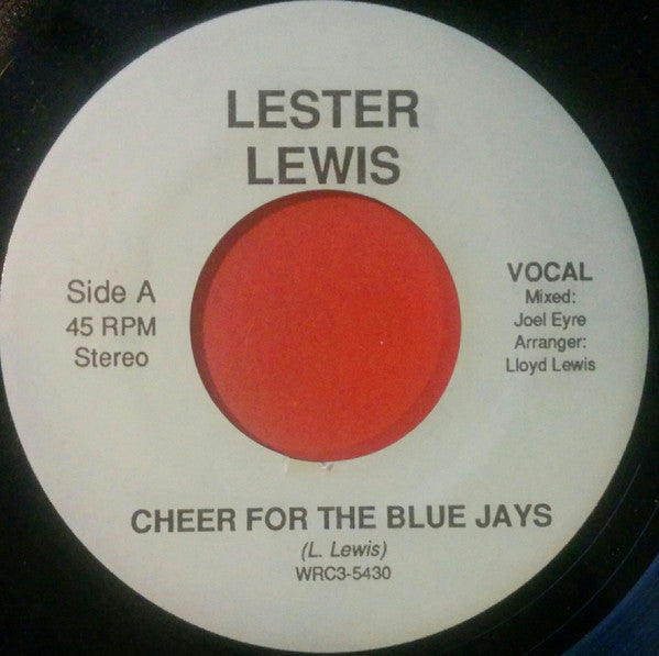 Lester Lewis - Cheer For The Blue Jays -