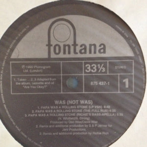 Was (Not Was) - Papa Was A Rolling Stone