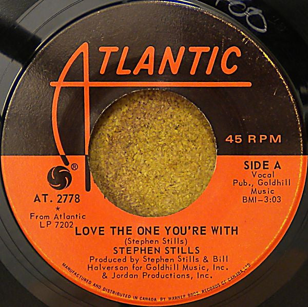 Stephen Stills - Love The One You're With - 1970