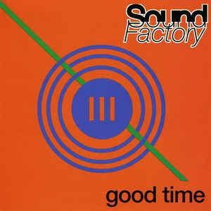SoundFactory - Good Time - 1994