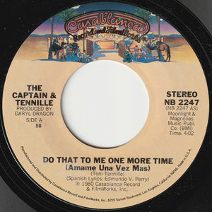 Captain And Tennille - Do That To Me One More Time = Amame Una Vez Mas - 1980