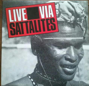 Sattalites, The - Live Via Sattalites - 1987