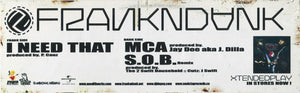 Frank-N-Dank - I Need That / MCA / S.O.B. - 2004
