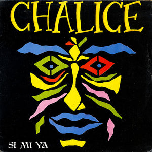Chalice (3) - Si Mi Ya