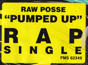 Raw Posse - Pumped Up