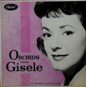 Gisele MacKenzie - Orchids From Gisele 1958 - Quarantunes