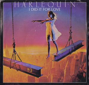 Harlequin (3) - I Did It For Love / Heavy Talk
