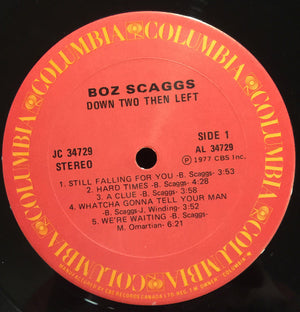 Boz Scaggs - Down Two Then Left - 1977