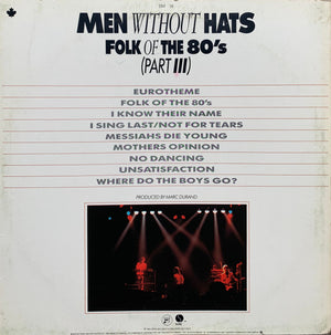 Men Without Hats - Folk Of The 80's (Part III) - 1984