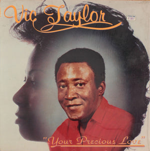 Vic Taylor - Your Precious Love