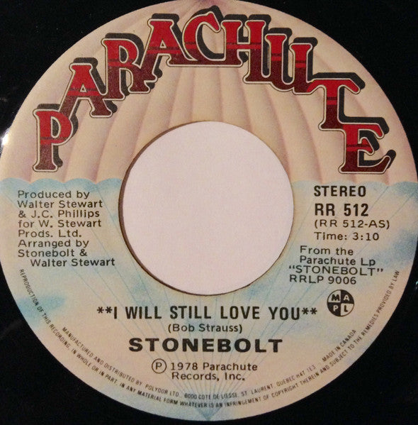 Stonebolt - I Will Still Love You / Stay In Line - 1978
