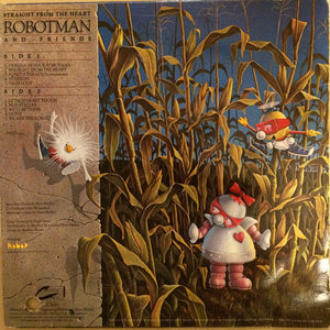 Robotman And Friends - Straight From The Heart