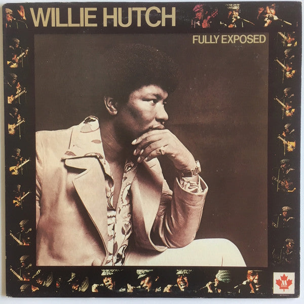 Willie Hutch - Fully Exposed -