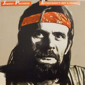 Johnny Paycheck - Everybody's Got A Family...Meet Mine Vinyl Record