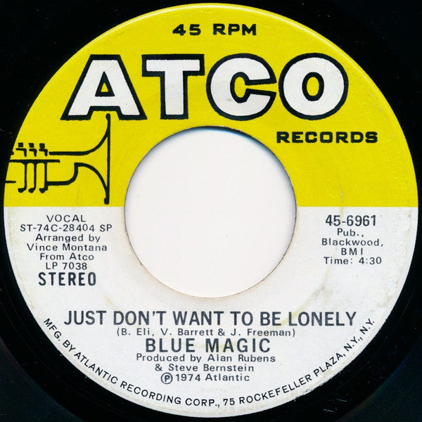 Blue Magic - Sideshow / Just Don't Want To Be Lonely