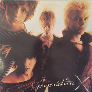 Generation X - Generation X -