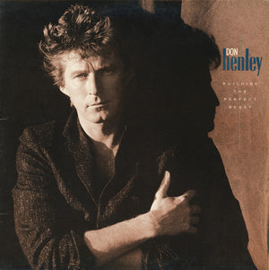 Don Henley - Building The Perfect Beast - 1984
