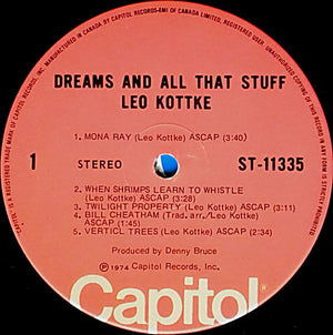 Leo Kottke - Dreams And All That Stuff - 1974