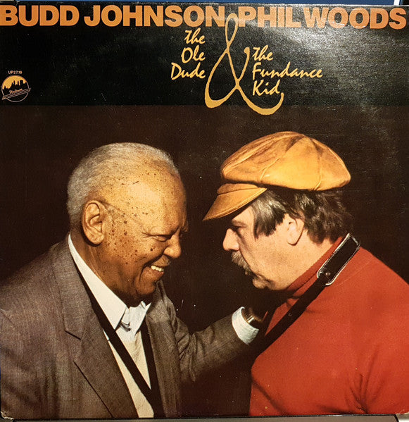 Budd Johnson / Phil Woods - The Ole Dude & The Fundance Kid Vinyl Record
