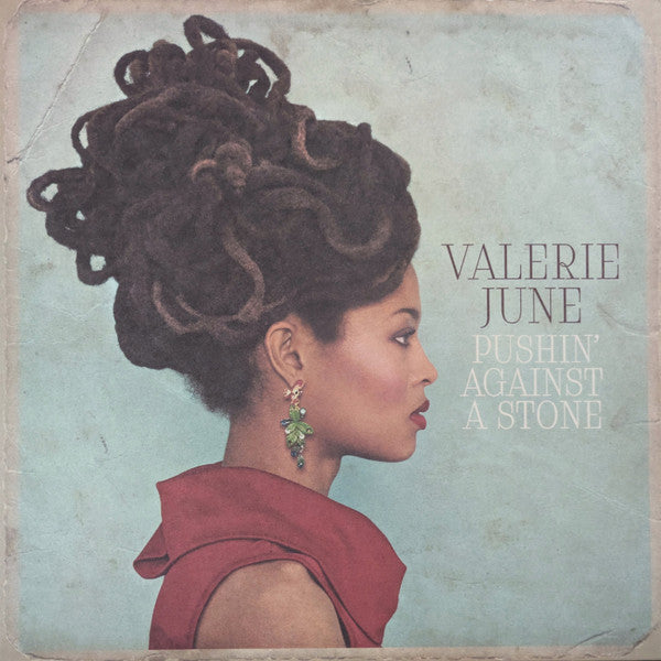 Valerie June - Pushin' Against A Stone