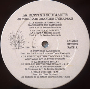 La Bottine Souriante - Je Voudrais Changer D'Chapeau