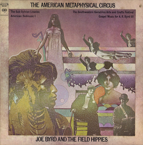 Joe Byrd And The Field Hippies - The American Metaphysical Circus