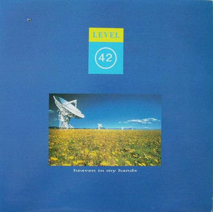 Level 42 - Heaven In My Hands 1988 - Quarantunes