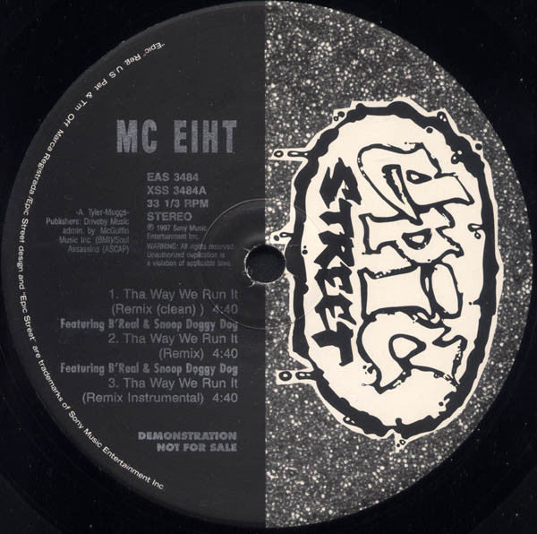 MC Eiht - Tha Way We Run It