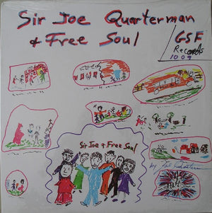 Sir Joe Quarterman & Free Soul - Sir Joe Quarterman & Free Soul -