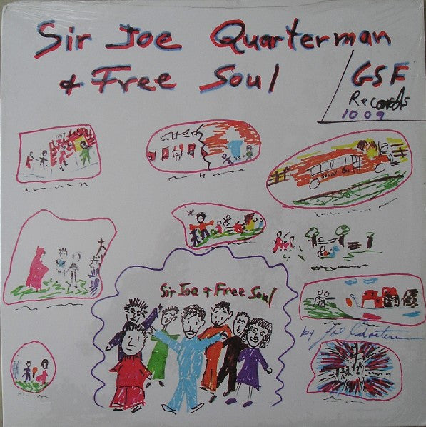 Sir Joe Quarterman & Free Soul - Sir Joe Quarterman & Free Soul -
