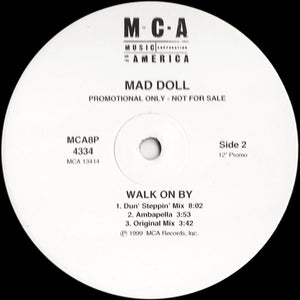 Mad Doll - Walk On By