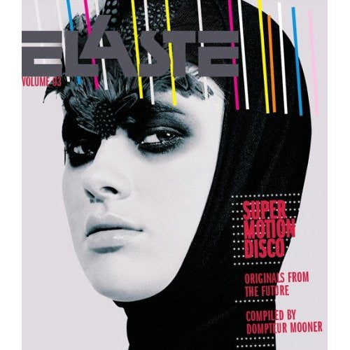 Various - Elaste Volume 03 - Super Motion Disco - 2010