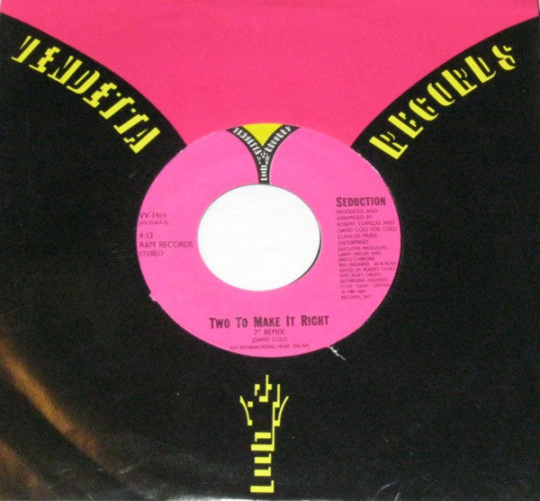 Seduction - Two To Make It Right