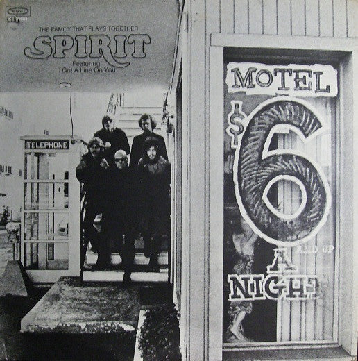 Spirit - The Family That Plays Together - 1972