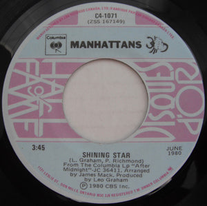 Manhattans - Shining Star / I'll Never Run From Love Again - 1980