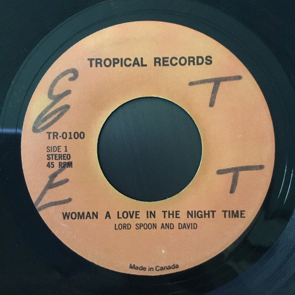 Lord Spoon & David - Woman A Love In The Night Time - 1970