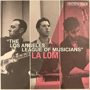 La Lom - The Los Angeles League Of Musicians - 2024