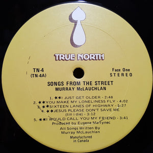 Murray McLauchlan - Song From The Street - 1971