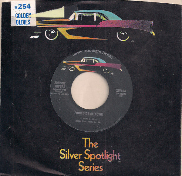 Johnny Rivers - Baby I Need Your Lovin' / Poor Side Of Town
